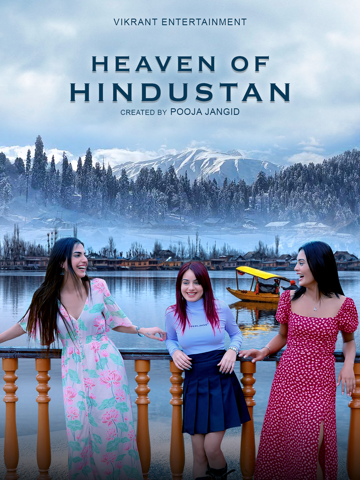 Heaven Of Hindustaan